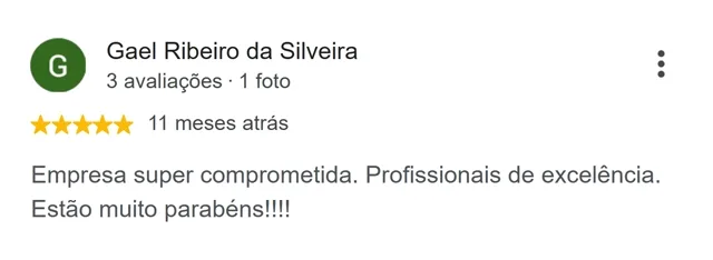 Avaliação de Gael Ribeiro da Silveira no Google: empresa super comprometida, profissionais de excelência
